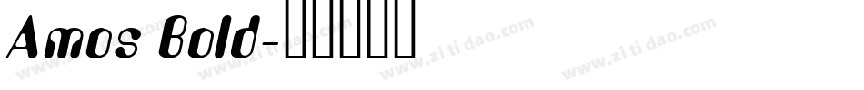 Amos Bold字体转换